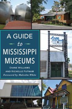 Paperback A Guide to Mississippi Museums Book