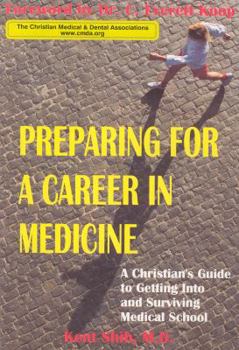 Hardcover Preparing for a Career in Medicine Book