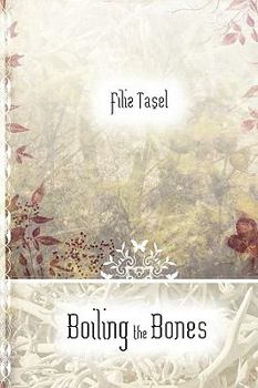 Hardcover Boiling the Bones Book