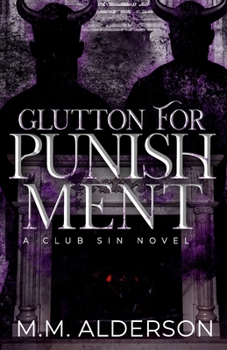Glutton For Punishment: A club Sin Novel