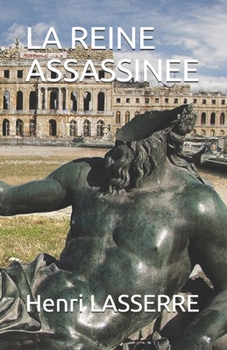 Paperback La Reine Assassinee [French] Book