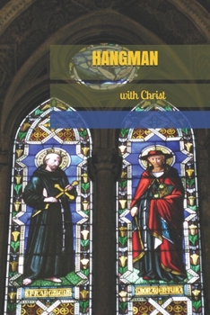 Paperback Hangman with Christ Book