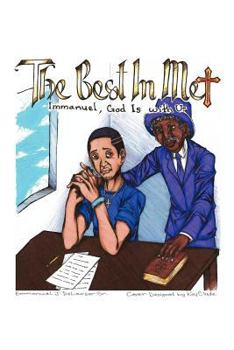 Paperback The Best in Me: Immanuel, God Is with Us Book