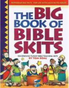 Paperback The Big Book of Bible Skits Book