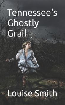 Paperback Tennessee's Ghostly Grail Book