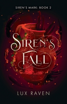 Paperback Siren's Fall: A Paranormal Romance (Siren's Mark Book 2) Book