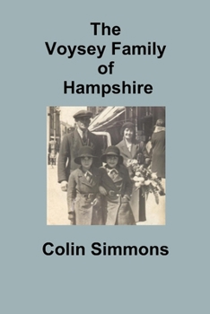 Paperback The Voysey Family of Hampshire Book