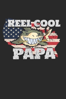 Paperback Reel Cool Papa: Weekly Planner and Organizer A5 for the Reel Cool Dad for Fathers Day I A5 (6x9 inch.) I Gift I 120 pages I Year Weekl Book