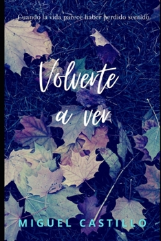 Paperback Volverte a ver [Spanish] Book