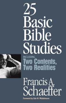 Paperback 25 Basic Bible Studies (Including Two Contents, Two Realities) Book