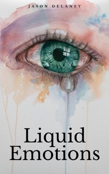 Paperback Liquid Emotions Book