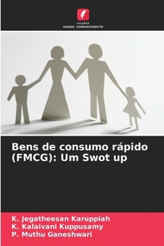 Bens de consumo rápido (FMCG): Um Swot up (Portuguese Edition)