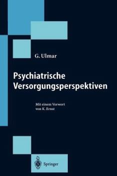 Paperback Psychiatrische Versorgungsperspektiven [German] Book