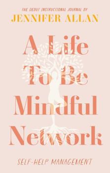 Paperback Life to be Mindful Network Book