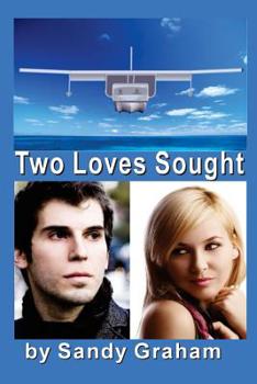 Paperback Two Loves Sought Book