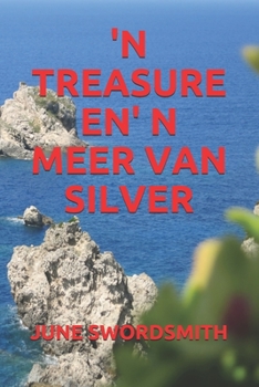 Paperback 'n Treasure En' N Meer Van Silver [Afrikaans] Book