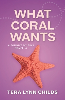 Paperback What Coral Wants Book