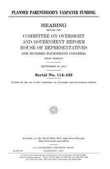 Planned Parenthood’s taxpayer funding