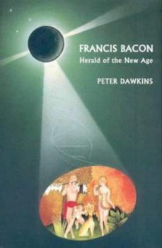 Paperback Francis Bacon Hearld of the New Age Book