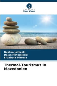 Paperback Thermal-Tourismus in Mazedonien [German] Book