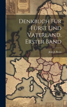 Hardcover Denkbuch für Fürst und Vaterland, Erster Band [German] Book