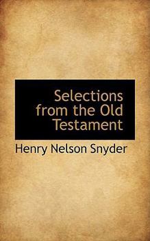 Paperback Selections from the Old Testament Book