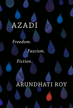 Hardcover Azadi: Freedom. Fascism. Fiction. Book