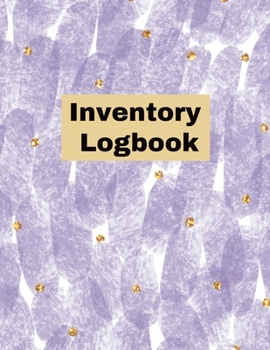 Inventory Log book: Record Book, Inventory Collection, Management Tracker, Online