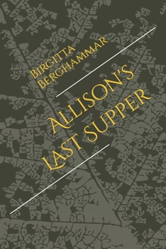 Paperback Allison's Last Supper Book