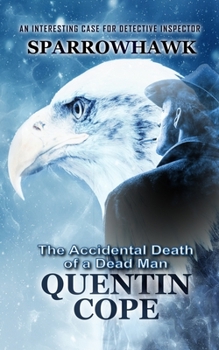 Paperback Sparrowhawk: The Accidental Death of a Dead Man Book