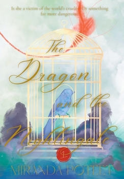 Hardcover The Dragon and the Nightingale, Volume One Book