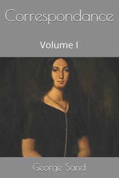 Paperback Correspondance: Volume I [French] Book