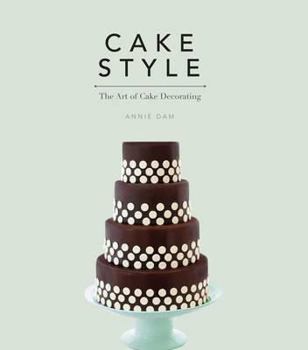 Paperback Cake Style: The Art of Cake Decorating Book