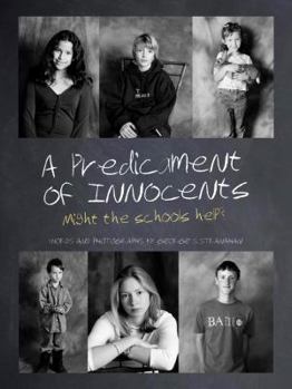 Paperback A Predicament of Innocents: Might the Schools Help? Book