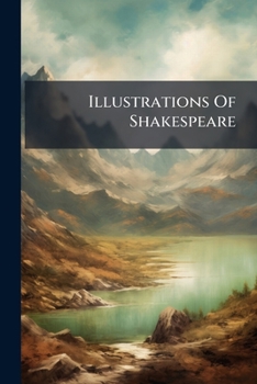 Paperback Illustrations Of Shakespeare Book