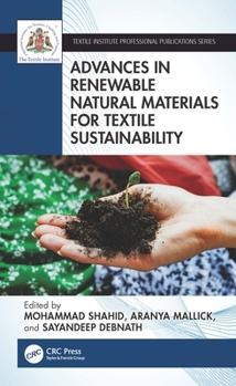 Paperback Advances in Renewable Natural Materials for Textile Sustainability Book