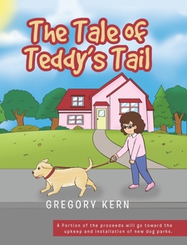 Hardcover The Tale of Teddy's Tail Book