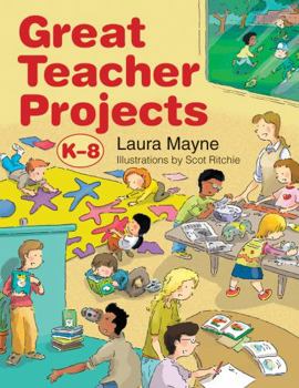 Paperback Great Teacher Projects, K-8 Book