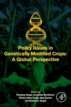 Paperback Policy Issues in Genetically Modified Crops: A Global Perspective Book