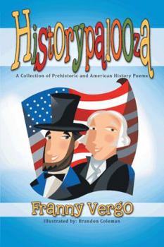 Paperback Historypalooza: A Collection of Prehistoric and American History Poems Book