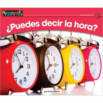 Paperback +puedes Decir La Hora? Leveled Text [Spanish] Book