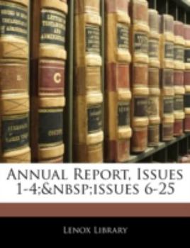 Paperback Annual Report, Issues 1-4; Issues 6-25 Book