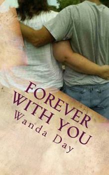 Paperback Forever With You: A Tor and Cheyenne Jackson Novel Book