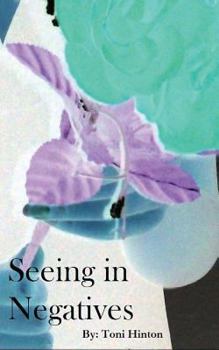 Paperback Seeing In Negatives Book