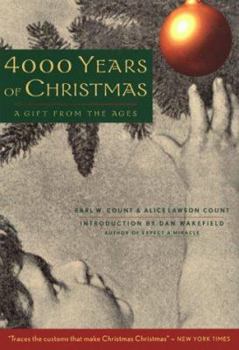 Hardcover 4000 Years of Christmas: A Gift from the Ages Book