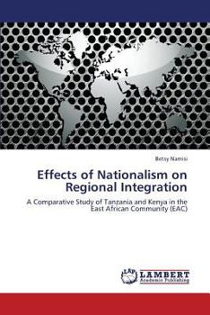 Paperback Effects of Nationalism on Regional Integration Book