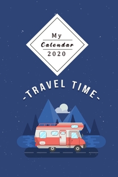 My Calendar 2020: Your Own Weekly, Monthly And Yearly Planner For 2020 With Beautiful Design