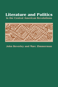 Paperback Literature and Politics in the Central American Revolutions Book