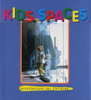 Hardcover Kids Spaces: A Pictorial Review Book