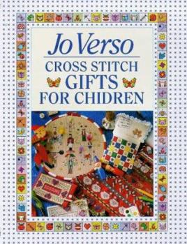 Paperback Jo Verso's Cross Stitch Gifts for Children Book